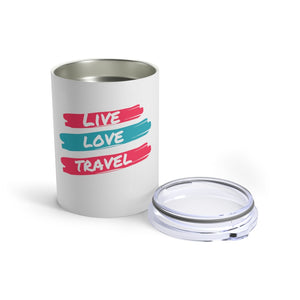 Live. Love. Travel. Tumbler 10oz