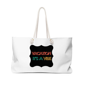 Vacation It's a Vibe Weekender Bag