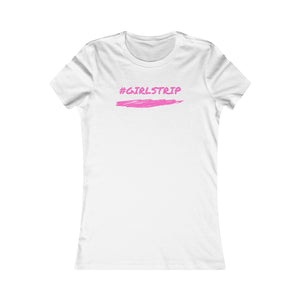 #GIRLSTRIP (Pink) Women's Slim Fit T-Shirt