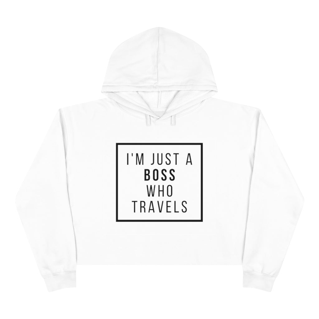 Boss Who Travels Crop Hoodie