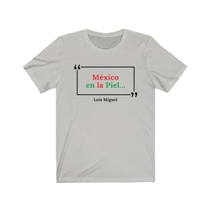 Mexico en la Piel Unisex Jersey Short Sleeve T-Shirt