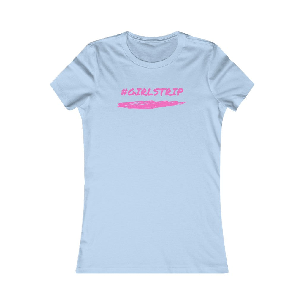 #GIRLSTRIP (Pink) Women's Slim Fit T-Shirt