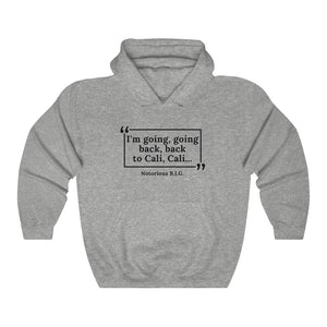 I'm Going Going....to Cali Cali Unisex Heavy Blend™ Hooded Sweatshirt