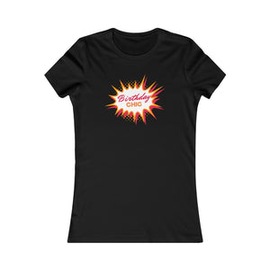 Birthday Chic Women's Slim Fit T-Shirt