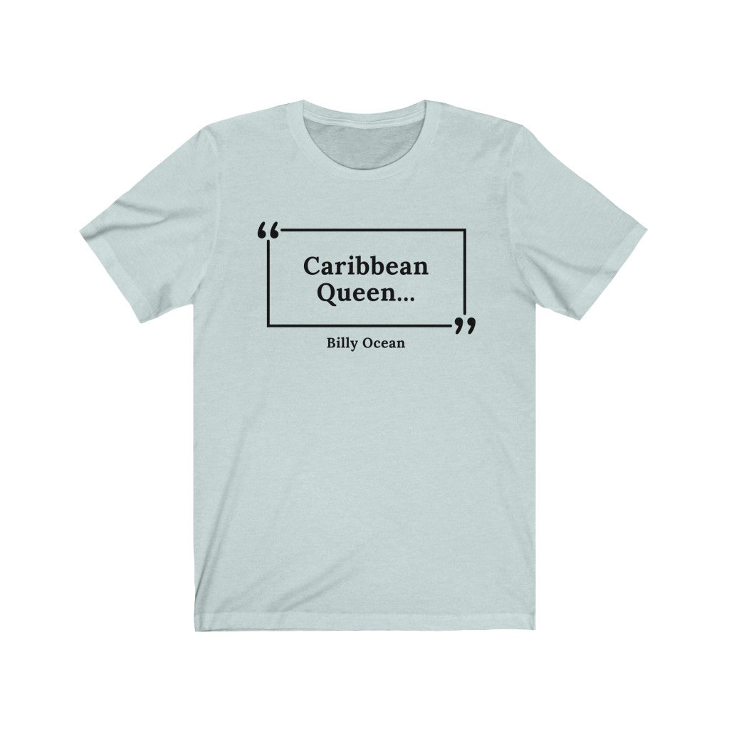 Caribbean Queen Unisex Jersey Short Sleeve T-Shirt